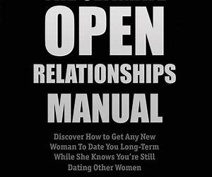 The Ultimate Open Relationships Manual